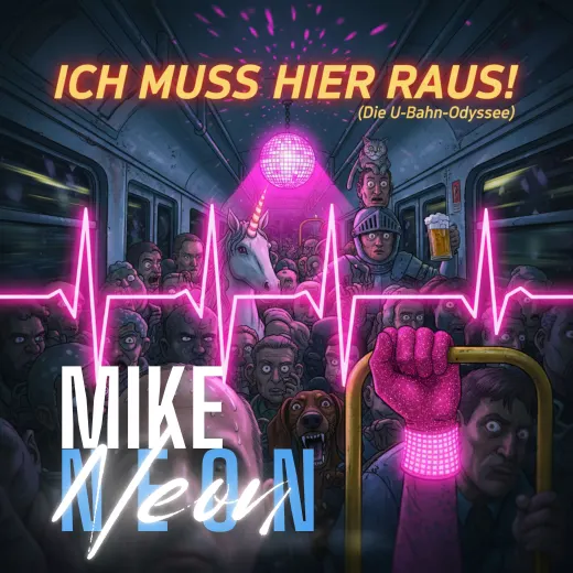 Coverbild zu Ich muss hier raus! (Die U-Bahn-Odyssee)