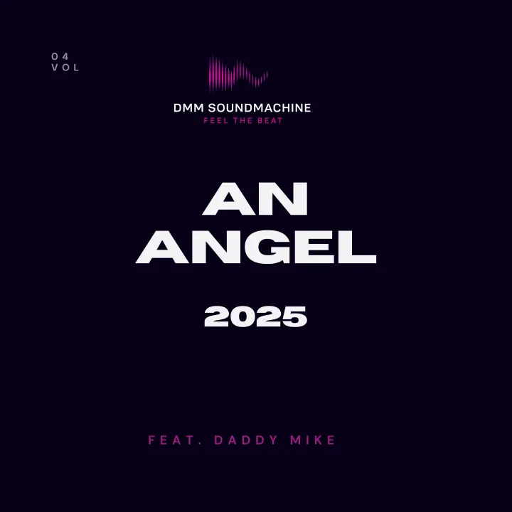 Cover artwork for An Angel (feat. Daddy Mike) (2025 Version)