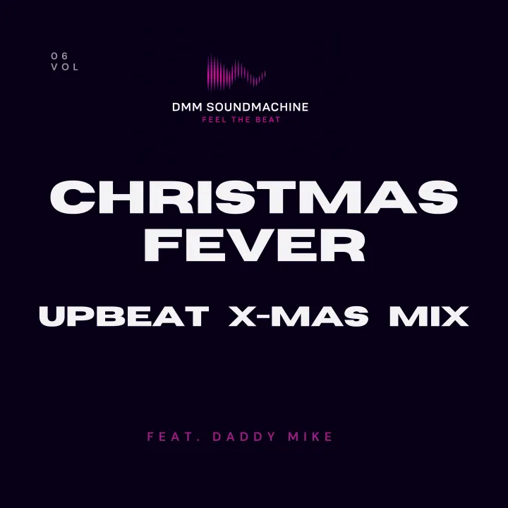 Cover artwork for Daddy Mike’s Christmas Fever (UpBeat X-mas Mix)